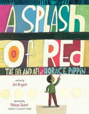 A SPLASH OF RED : THE LIFE AND ART OF HORACE PIPPIN Paperback