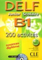 DELF JUNIOR ET SCOLAIRE B1 METHODE (+ TRANSCRIPTIONS + CD) W/A (+200 ACTIVITES)