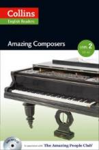 COLLINS ENGLISH READERS 2: AMAZING COMPOSERS A2 + B1