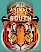 WILD ANIMALS OF THE SOUTH  HC