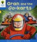 OXFORD READING TREE GRAN AND THE GO KARTS (STAGE 3) PB