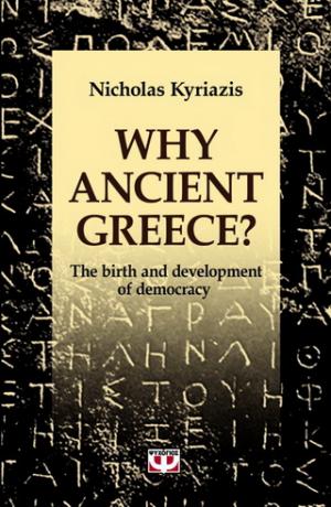 Why Ancient Greece?