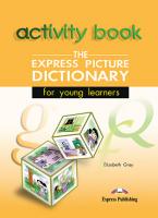 EXPRESS PICTURE DICTIONARY FOR YOUNG LEARNERS WORKBOOK