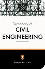 PENGUIN DICTIONARY : CIVIL ENGINEERING  PB B