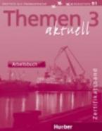 THEMEN AKTUELL 3 ARBEITSBUCH