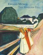 EDWARD MUNCH : THE MODERN EYE HC