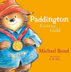 PADDINGTON GOES FOR GOLD Paperback