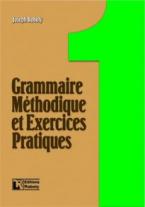 Grammaire méthodique et exercices practiques 1