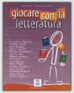 GIOCARE CON LA LETTERATURA