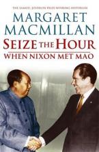 SEIZE THE HOUR WHEN NIXON MET MAO Paperback B FORMAT