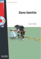 LFF CLASSIQUES: : SANS FAMILLE B1 (+ AUDIO CD)