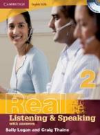 REAL LISTENING & SPEAKING 2 STUDENT'S BOOK (+ CD) W/A