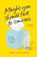 Maybe You Should Talk to Someone