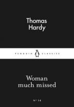 LITTLE BLACK CLASSICS : WOMAN MUCH MISSED Paperback