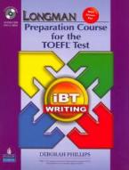 LONGMAN PREP. COURSE TOEFL TEST ΙΒΤ WRITING (+ CD) (+ KEY)