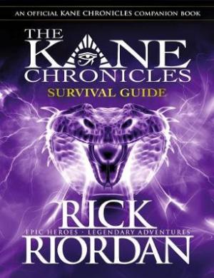 The Kane Chronicles:  Survival Guide