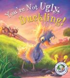 YOU ARE NOT UGLY DUCKLING !  Paperback