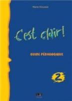 C'EST CLAIR 2 GUIDE PEDAGOGIQUE N/E