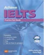 ACHIEVE IELTS PRACTICE TESTS STUDENT'S BOOK (+ AUDIO CD)