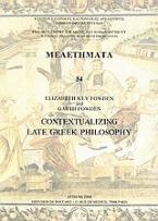 Contextualizing Late Greek Philosophy