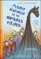 LEJ 1: MAMIE PETRONILLE ET LES ENFANTS VIKINGS (+ MULTI-ROM)