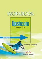 UPSTREAM A2 ELEMENTARY TEACHER'S BOOK  WORKBOOK