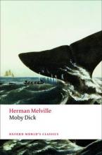 OXFORD WORLD CLASSICS : MOBY DICK N/E Paperback B FORMAT