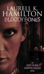 ANITA BLAKE VAMPIRE HUNTER : BLOODY BONES Paperback A FORMAT