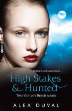 VAMPIRE BEACH : HIGH STAKES & HUNTED Paperback B FORMAT