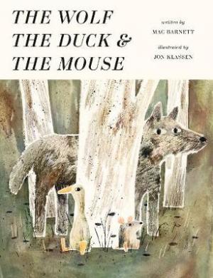 WOLF DUCK AND MOUSE  Paperback