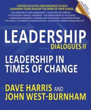 LEADERSHIP DIALOGUES II : LEADERSHIP IN TIMES OF CHANGE Paperback