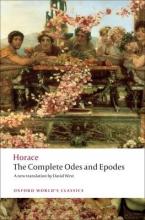 OXFORD WORLD CLASSICS : THE COMPLETE ODES AND EPODES Paperback B FORMAT