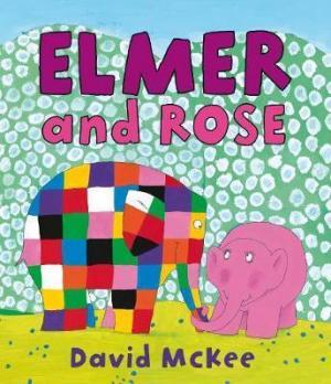 ELMER AND ROSE Paperback