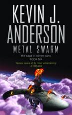 THE SAGA OF SEVEN SUNS 6: METAL SWARM Paperback A FORMAT