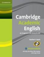 CAMBRIDGE ACADEMIC ENGLISH B1+ INTERMEDIATE TEACHER'S BOOK 