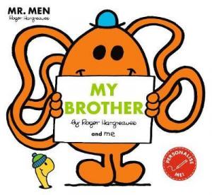 MR MEN MY BROTHER