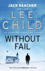 A JACK REACHER THRILLER 6: WITHOUT FAIL Paperback A FORMAT