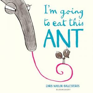 I'M GOING TO EAT THIS ANT  Paperback