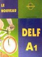 Le nouveau DELF A1