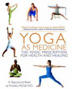 YOGA AS MEDICINE : THE YOGIC PRESCRIPTION FOR HEALTH AND HEALING Paperback