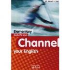 CHANNEL YOUR ENGLISH ELEMENTARY STUDENT'S BOOK