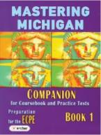 MASTERING MICHIGAN 1 ECPE COMPANION