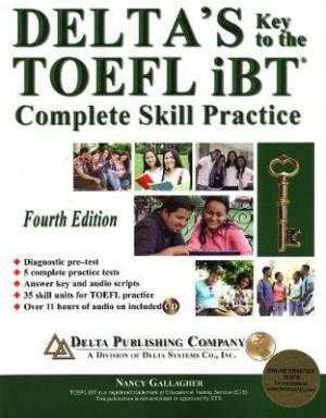 DELTA'S KEY TO THE TOEFL TOEFL PRACTICE TESTS STUDENT'S BOOK ( + MP3 Pack) IBT 4TH ED