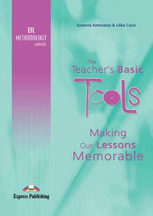 THE TEACHER'S BASIC TOOLS: MAKING OUR LESSONS MEMORABLE