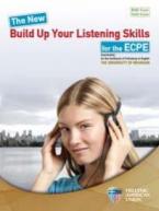 BUILD UP YOUR LISTENING SKILLS ECPE STUDENT'S BOOK