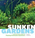 SUNKEN GARDENS  Paperback