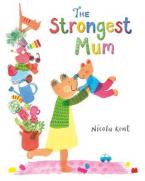 THE STRONGEST MUM Paperback