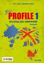 YOUR PROFILE ON ENGLISH GRAMMAR 1 TEACHER'S BOOK 