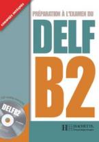 DELF B2 (+ CD)