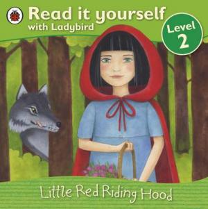 READ IT YOURSELF 2: LITTLE RED RIDING HOOD Paperback